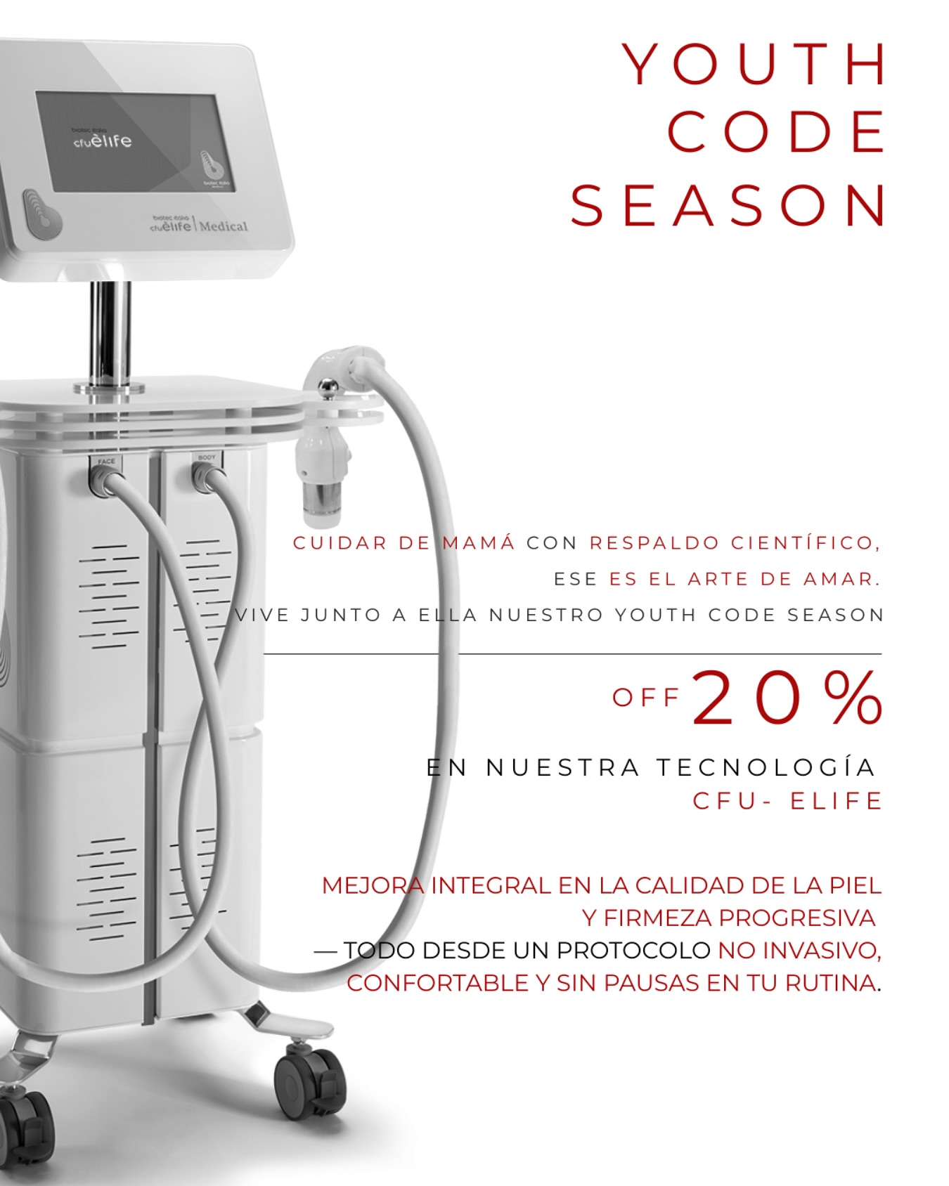 SKINTECH | CFU - Elife Edition🔬
Durante todo mayo, activamos una experiencia de tecnología avanzada CFU ELIFE, con un 20% off. ✨
Diseñada para quienes entienden que rejuvenecer también puede hacerse con un protocolo no invasivo, confortable y sin pausas en tu rutina.